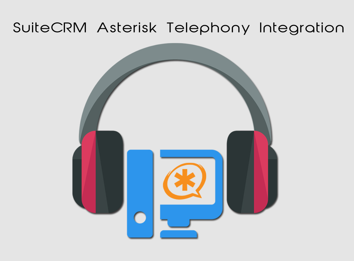 SuiteCRM Asterisk Telephony Integration